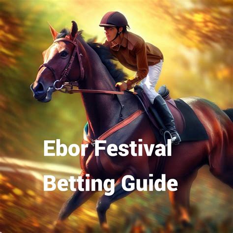 Ebor Festival Betting: Best Online Ebor Festival Betting Sites, .